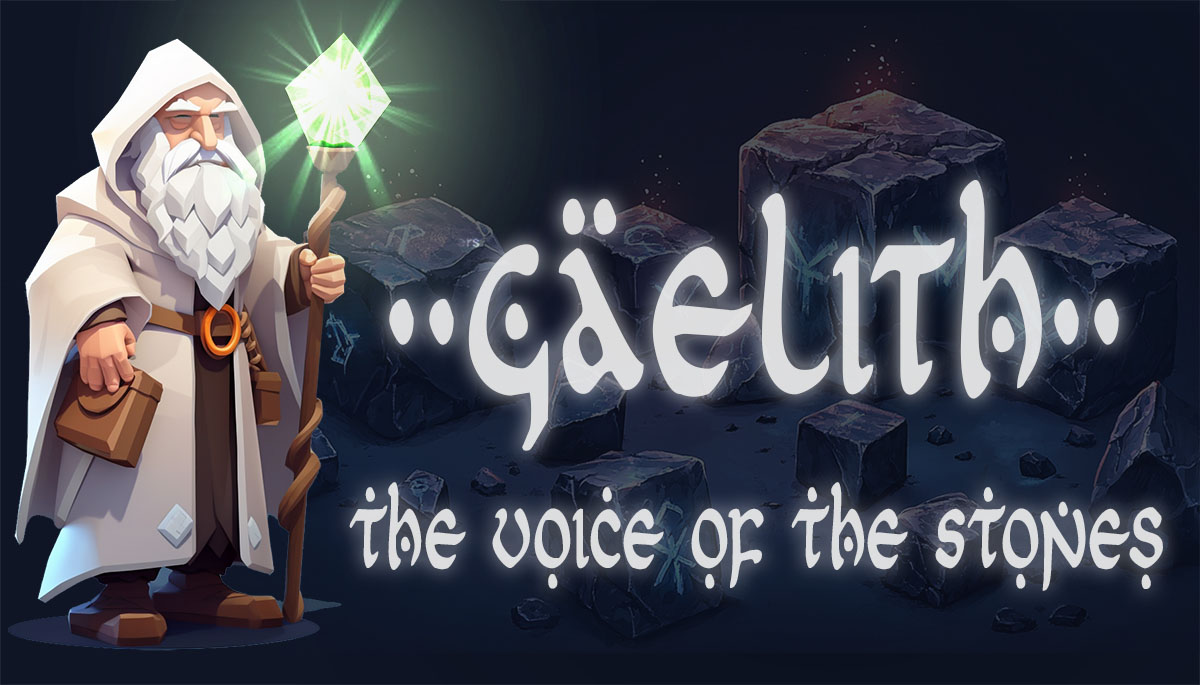 Gäelith. The Voice of the Stones