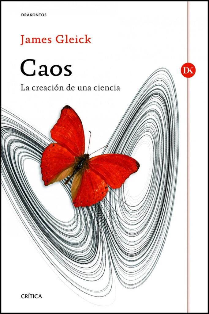 Portada del libro "Caos. La creación de una ciencia", de James Gleick
